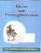 The need for this booklet was felt after the publication of the report on ‘Empowerment of Elderly in Improving Child Welfare’. This booklet produced in french language gives a brief insight of the Intergenerational process towards joining of all generations for harmonious human relationship. A poster was designed to accompany the ‘Livret Sur L’intergeneration’ so that it can reach a wider audience.